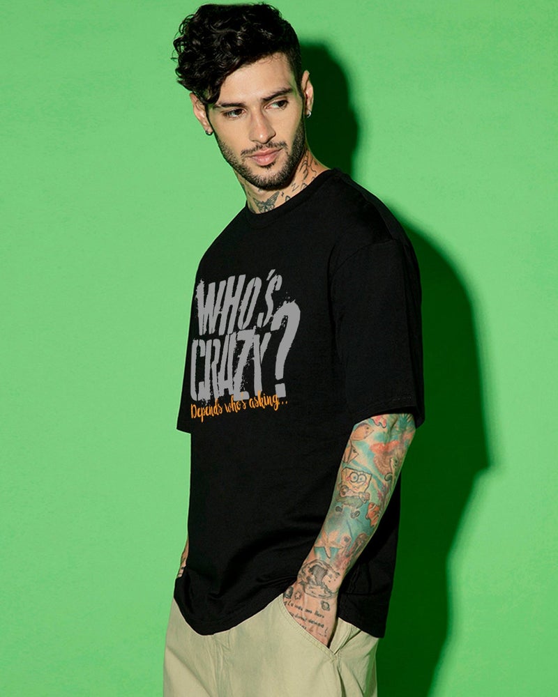 bewakoof Men's Jet Black Who Is Crazy Typography Oversized T-shirt - Image 2
