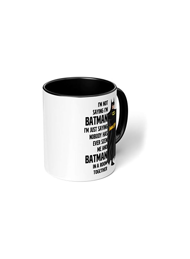 S-TOP 1 Mug - "I am Batman!" Funny Quote - Perfect for your cuppa Coffee, Tea, Karak, Milk, Cocoa or whatever Hot or Cold Beverage you Drink! - 11 Oz - Black Handle & Inside Colour - Image 2