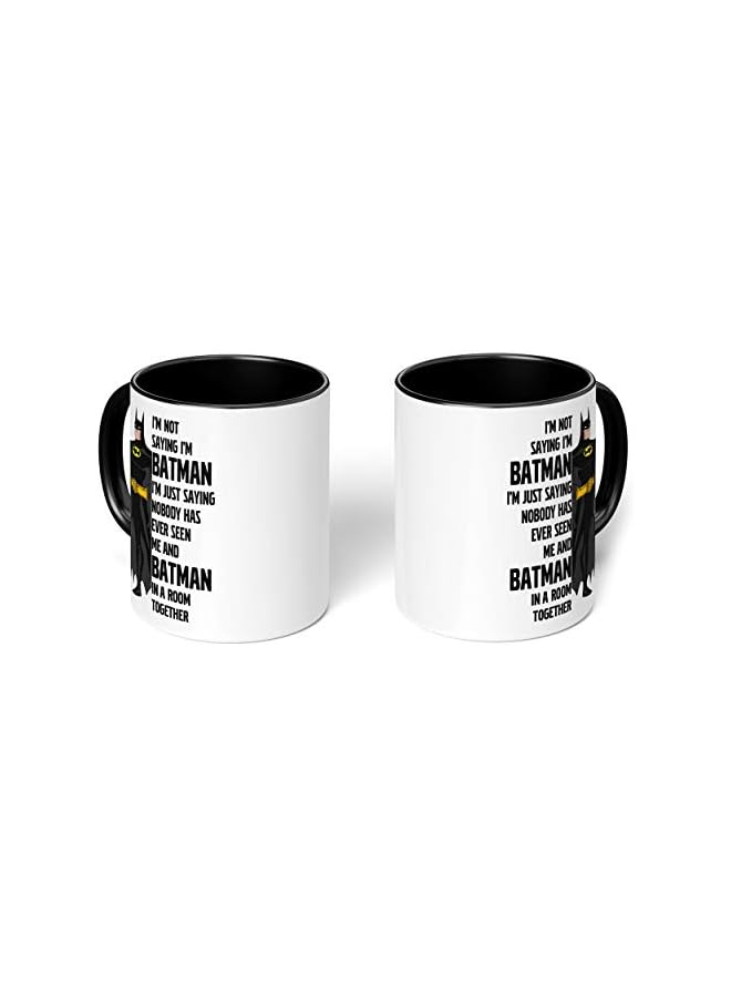 S-TOP 1 Mug - "I am Batman!" Funny Quote - Perfect for your cuppa Coffee, Tea, Karak, Milk, Cocoa or whatever Hot or Cold Beverage you Drink! - 11 Oz - Black Handle & Inside Colour - Image 4