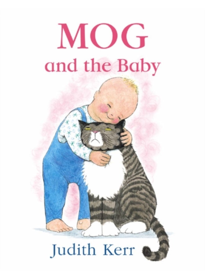 Mog And The Baby