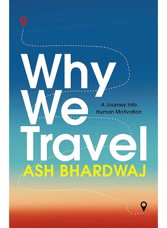 Why We Travel