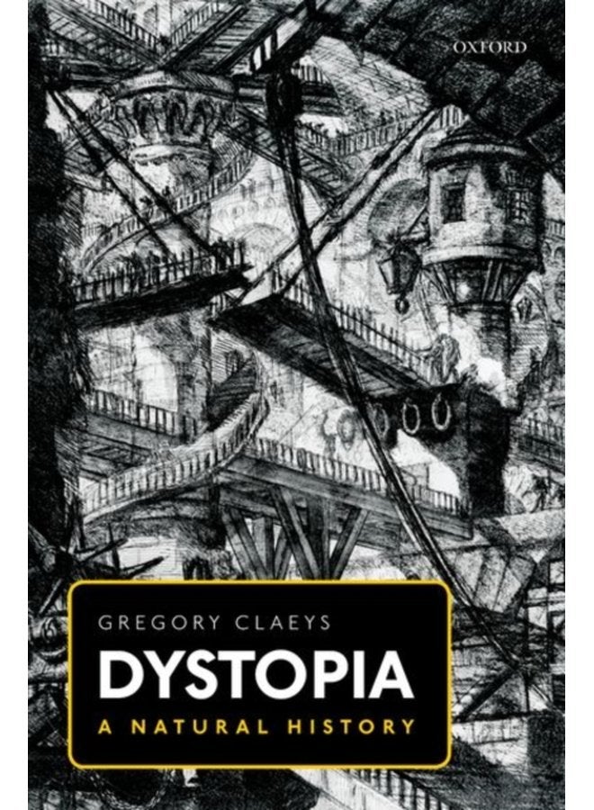 Dystopia A Natural History - Paperback