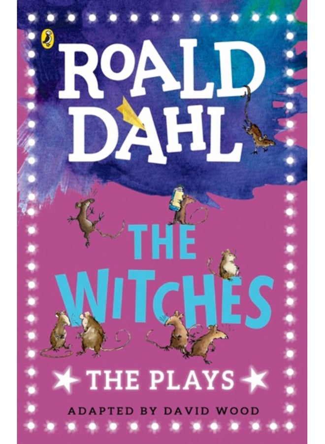 The Witches : The Plays 