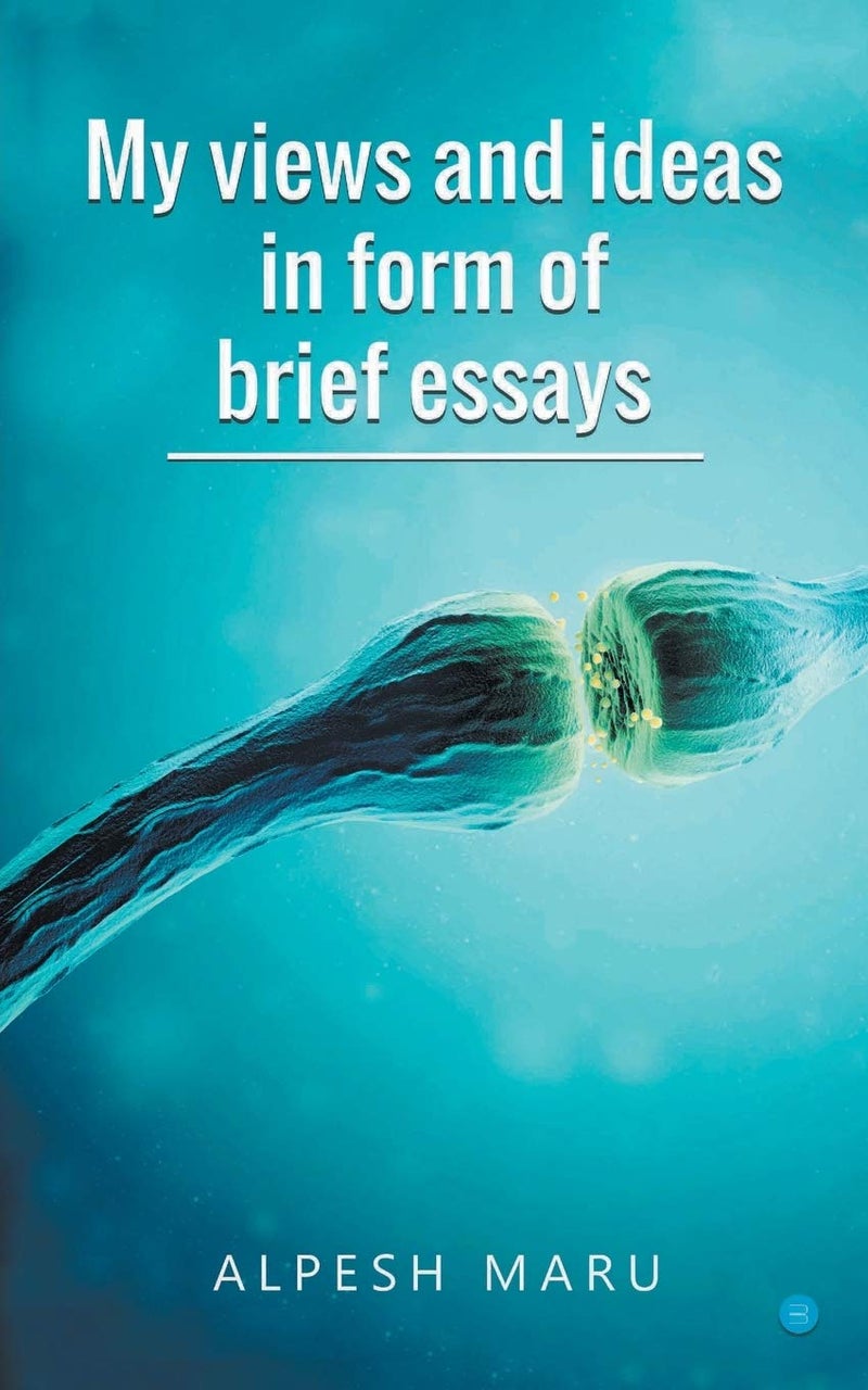 My views and ideas in form of brief essays - Image 1