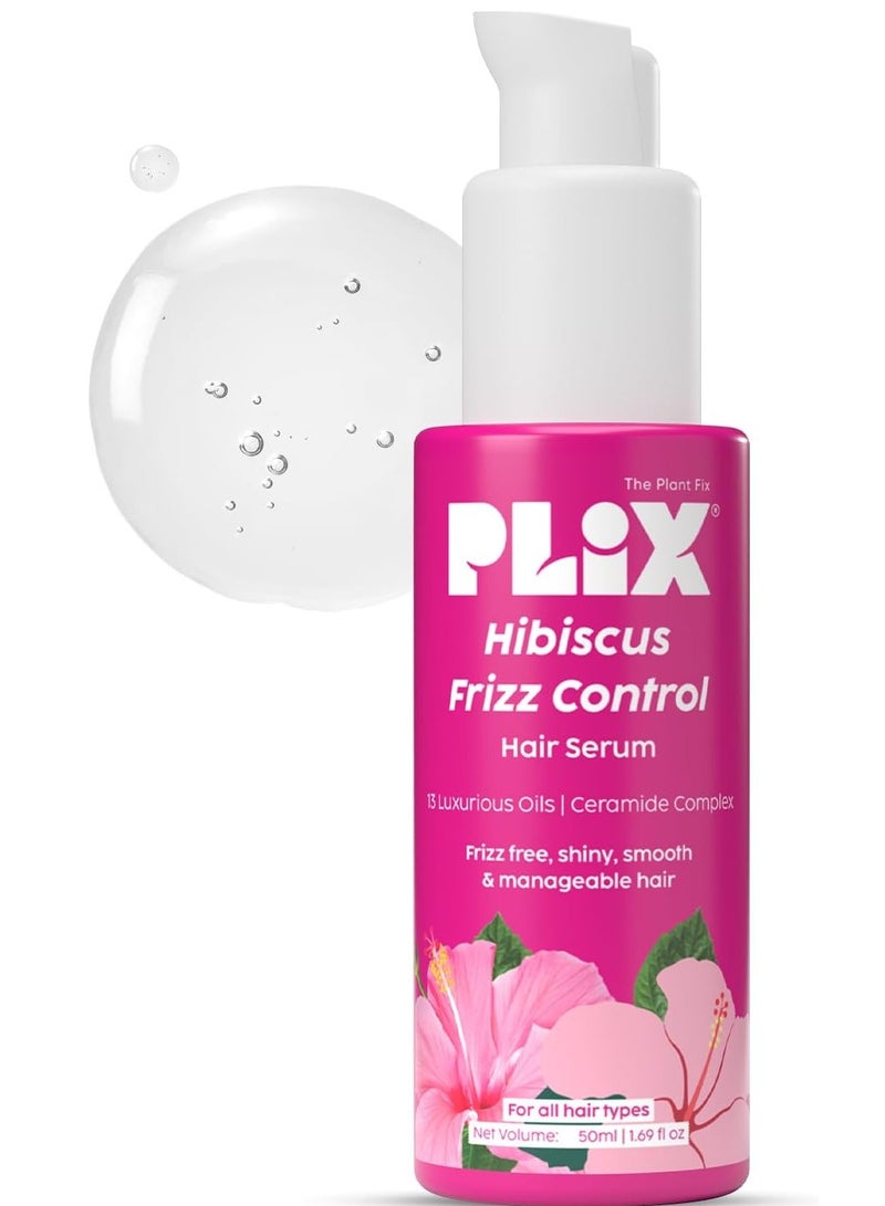 PLIX THE PLANT FIX Hibiscus Frizz Control Hair Serum Protects & Smoothes, Dry, Flyaway & Frizzy Hair, With 13 Nourishing Oils 3x Strength with Fiberhance 50ml - Image 1