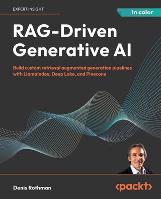 RAG-Driven Generative AI: Build custom retrieval augmented generation pipelines with LlamaIndex, Deep Lake, and Pinecone - pzsku/ZCEE225772B6DD5B57FC1Z/45/1760641939/14e69c70-694e-4726-9377-03618e1a75b2