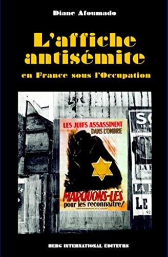 Laffiche Antismite En France Sous Loccupation 