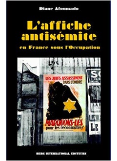 L'Affiche antisémite en France sous l'Occupation - pzsku/ZCEE25AC4A88397A8A82EZ/45/_/1694715322/aeff7696-7f9c-4bd2-9446-de4e46112e93