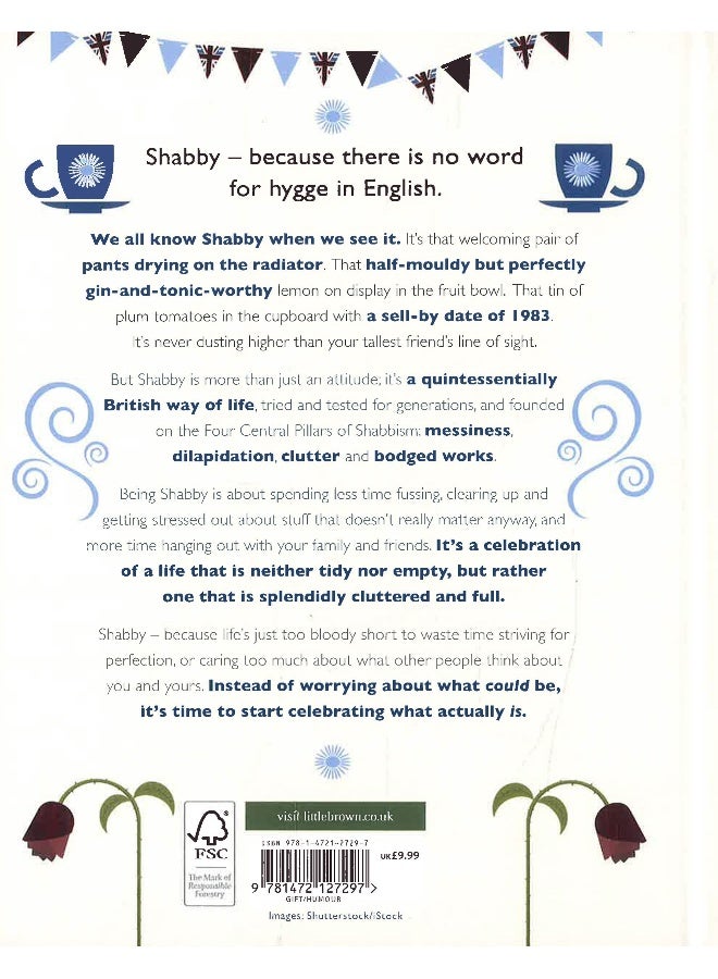 Shabby: The Jolly Good British Guide To Stress-Free Living  - Image 2