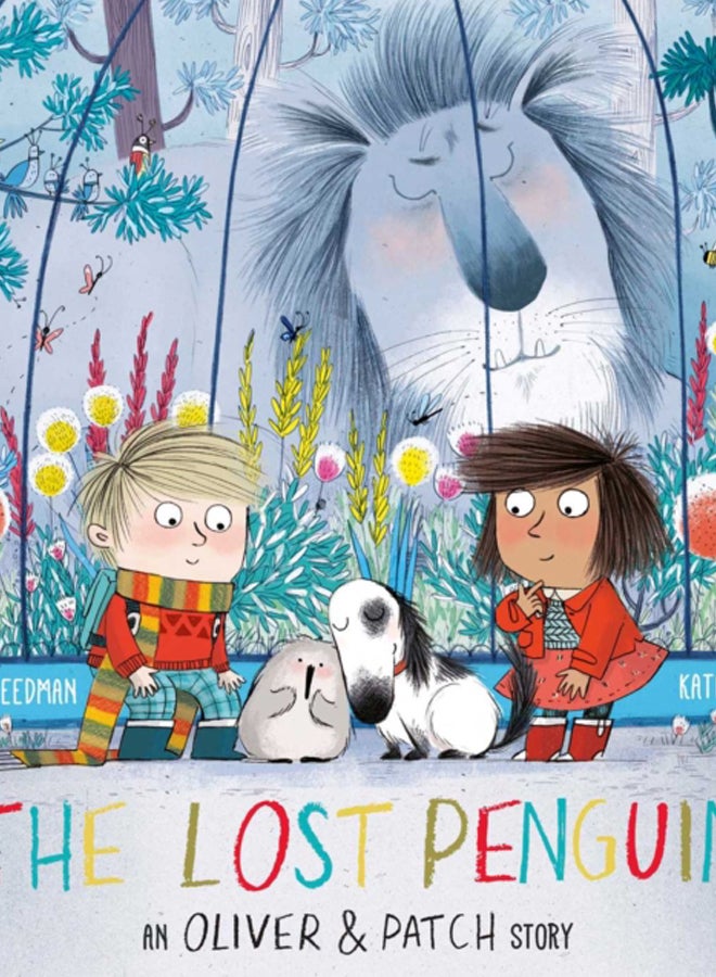 The Lost Penguin : An Oliver and Patch Story