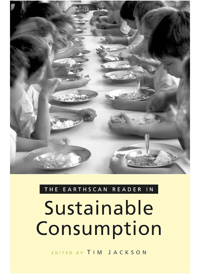 The Earthscan Reader on Sustainable Consumption 