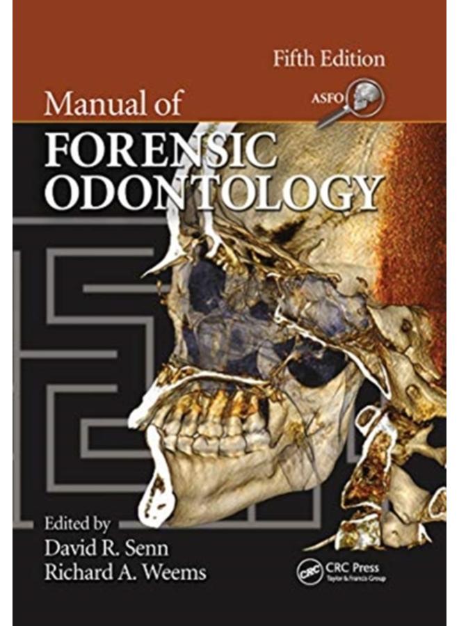 Manual of Forensic Odontology
