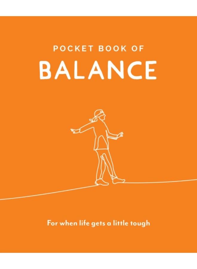 Pocket Book of Balance : Your Daily Dose of Quotes to Inspire Balance 