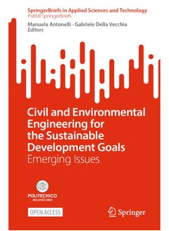 Civil and Environmental Engineering for the Sustainable Development Goals: Emerging Issues 