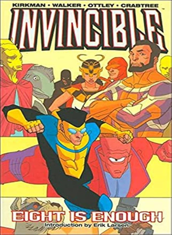 Invincible Volume 2: Eight Is Enough