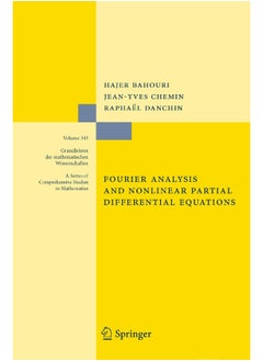 Fourier Analysis and Nonlinear Partial Differential Equations 