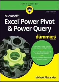 Excel Power Pivot and Power Query For Dummies 