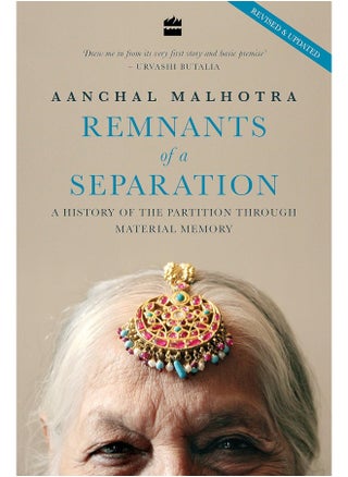 Remnants of a Separation: A History of the Partition through Material Memory - pzsku/ZCEF56F854CDD37581CD8Z/45/_/1726052137/c6c3c7f4-a229-4494-b5e3-60ad06877e0b