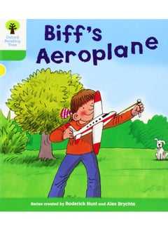 Oxford Reading Tree: Level 2: More Stories B: Biff's Aeroplane