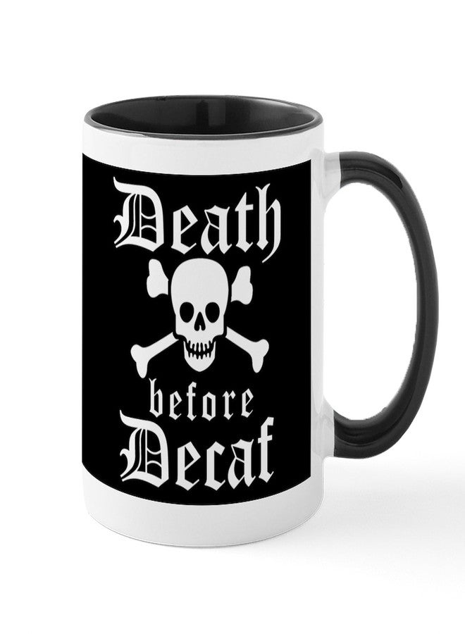 cafe press CafePress Funny DEATH Before DECAF Mugs 11 oz (325 ml) Ceramic Coffee Mug - Image 1