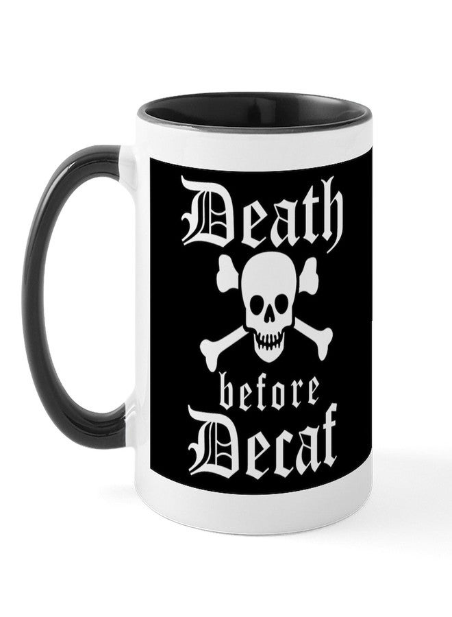 cafe press CafePress Funny DEATH Before DECAF Mugs 11 oz (325 ml) Ceramic Coffee Mug - Image 2