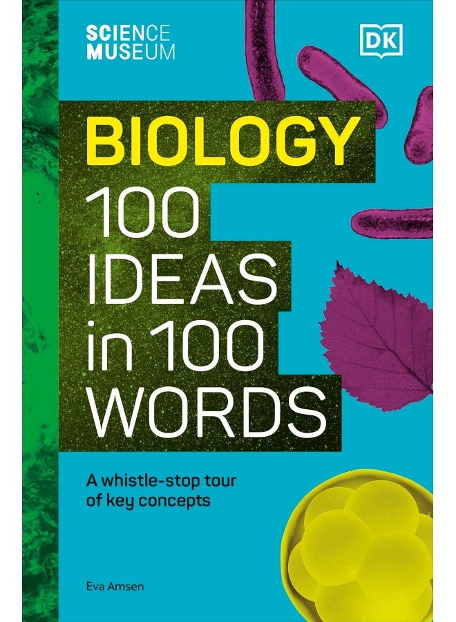 The Science Museum 100 Biology Ideas in 100 Words: A Whistle-stop Tour of Science's Key Concepts - Image 2