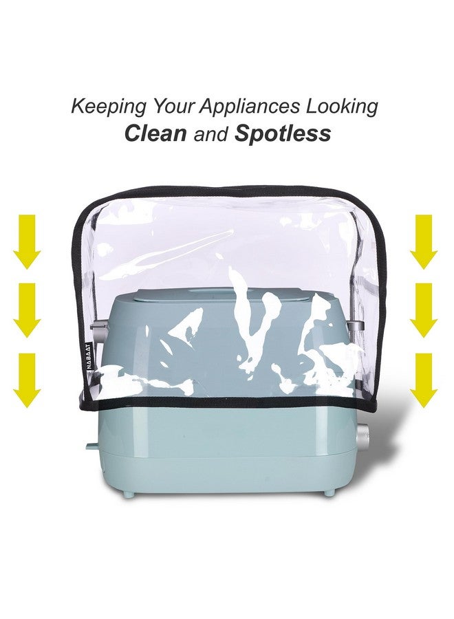 NABAAT Transparent Waterproof 2 Slice Toaster Dust Cover for All Types of 2 slice Toasters, pop up clothe Kitchen, Washable, with Two Side Pockets to Store Accessories, Transparent (11”x 6.5”x 8”) - Image 3