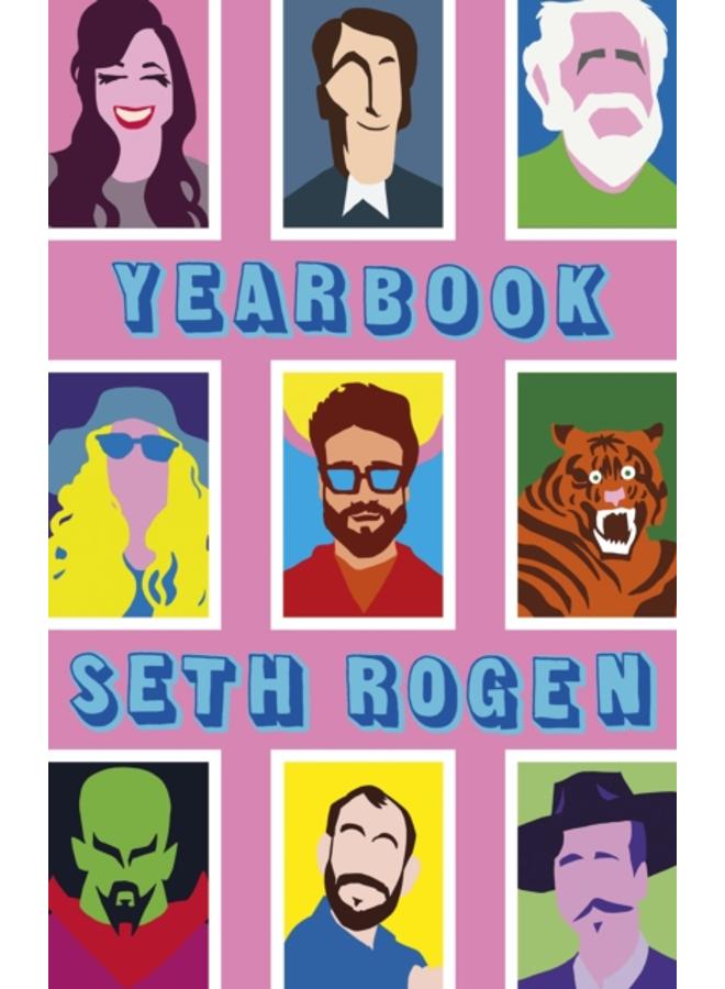 Yearbook : A hilarious collection of true stories from the writer of Superbad 