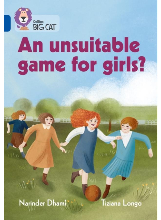 An unsuitable game for girls? : Band 16/Sapphire 
