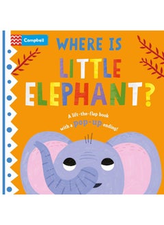 Where is Little Elephant?: The lift-the-flap book with a pop-up ending!  - Image 1