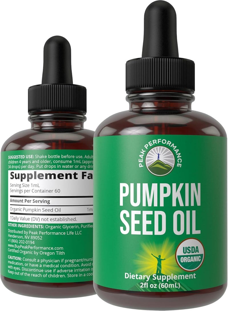 Peak Performance Pumpkin Seed Oil USDA Organic Vegan Liquid Drops Extract For Women and Men Supplement For Hair Growth Skin Health UT Prostate Support Zero Sugar Gluten Free Take Orally No Capsules - Image 1