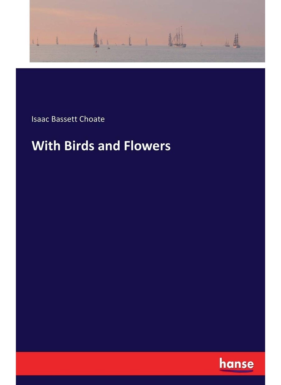 With Birds and Flowers  - Image 1