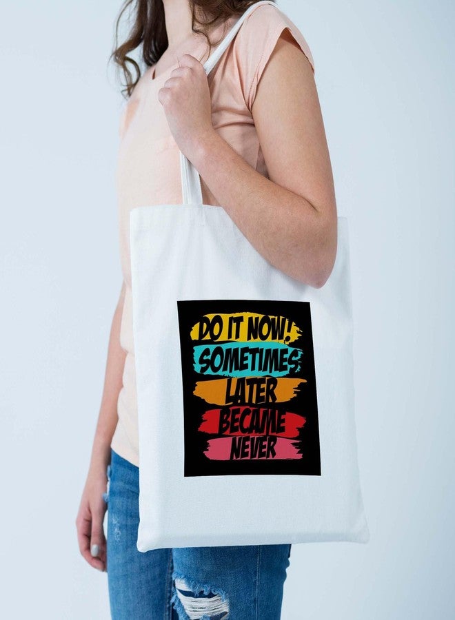 ARTBUG Tote Bag for Women, Aesthetic, Stylish, Ecofriendly, For College Girls, Office, Beach and Outings -Do It Now Motivational Printed Canvas D - 335 - Image 2