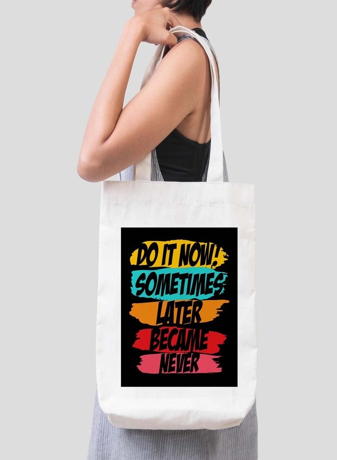 ARTBUG Tote Bag for Women, Aesthetic, Stylish, Ecofriendly, For College Girls, Office, Beach and Outings -Do It Now Motivational Printed Canvas D - 335 - Image 3