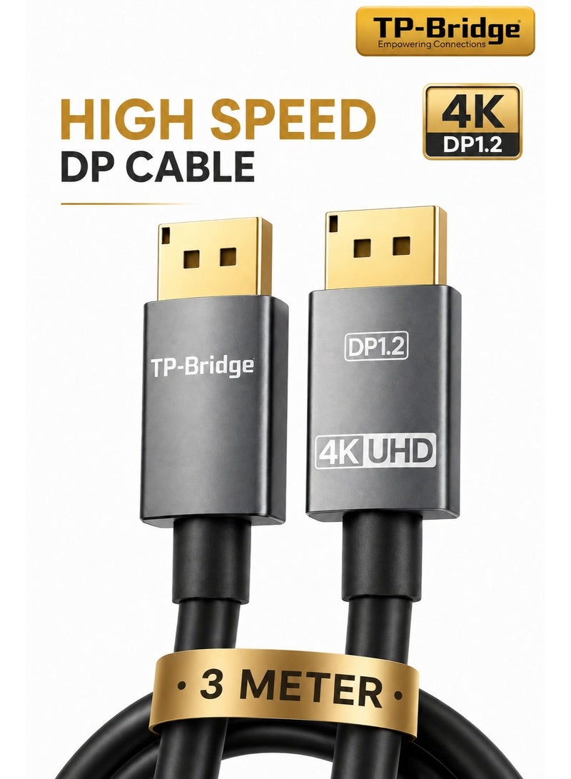 TP-BRIDGE DisplayPort DP1.2 Cable 3M– 4K UHD High-Speed Gold-Plated DisplayPort to DisplayPort Cable for Gaming Monitor, PC, Laptop & Projector - Image 1
