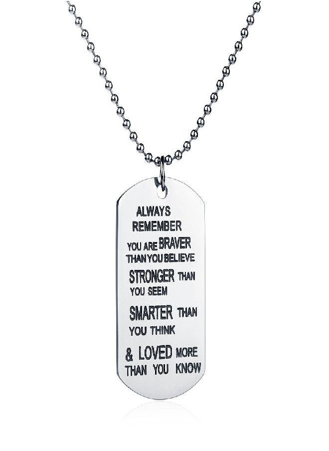 ZJ ZHIJIA JEWELRY - ZJ ZHIJIA JEWELRY Stainless Steel Dog Tag Stamped Necklace Letter Always Remember You are Braver Than You Believe... Pendant Inspirational Gifts Men Women Graduation Gift - Image 1