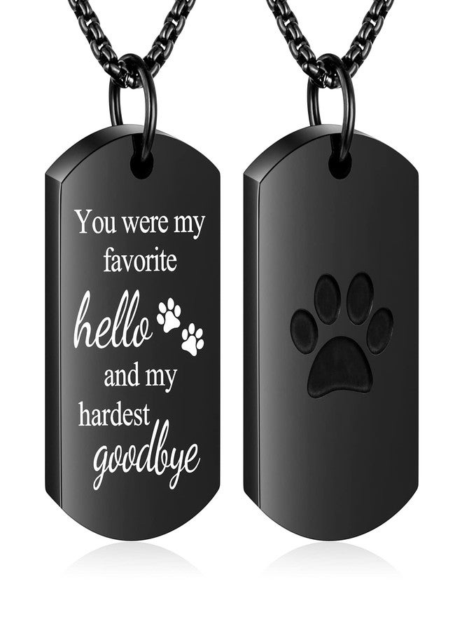 Abooxiu Cremation Jewelry for Ashes Urn Necklace - Stainless Steel, Black, Non-Engraving - Pet Memorial Product - Pawprint Ashes Holder - You Were My Favorite Hello and My Hardest Goodbye - Image 1