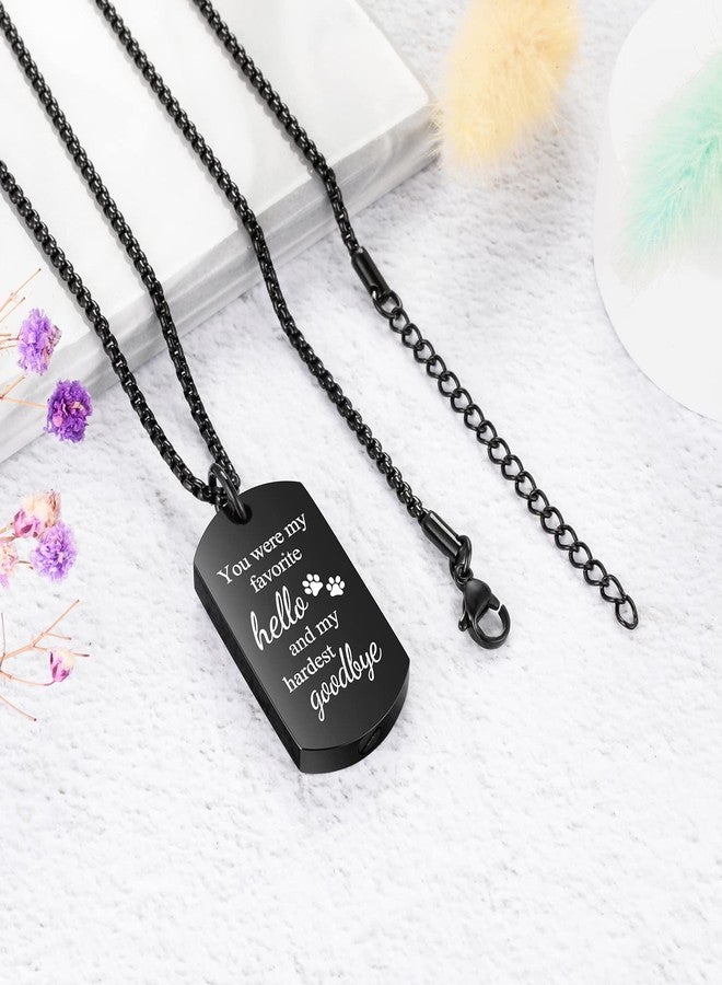 Abooxiu Cremation Jewelry for Ashes Urn Necklace - Stainless Steel, Black, Non-Engraving - Pet Memorial Product - Pawprint Ashes Holder - You Were My Favorite Hello and My Hardest Goodbye - Image 3