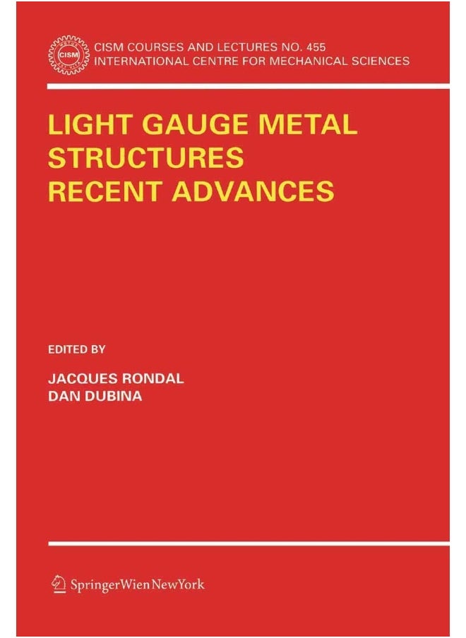 Light Gauge Metal Structures Recent Advances 