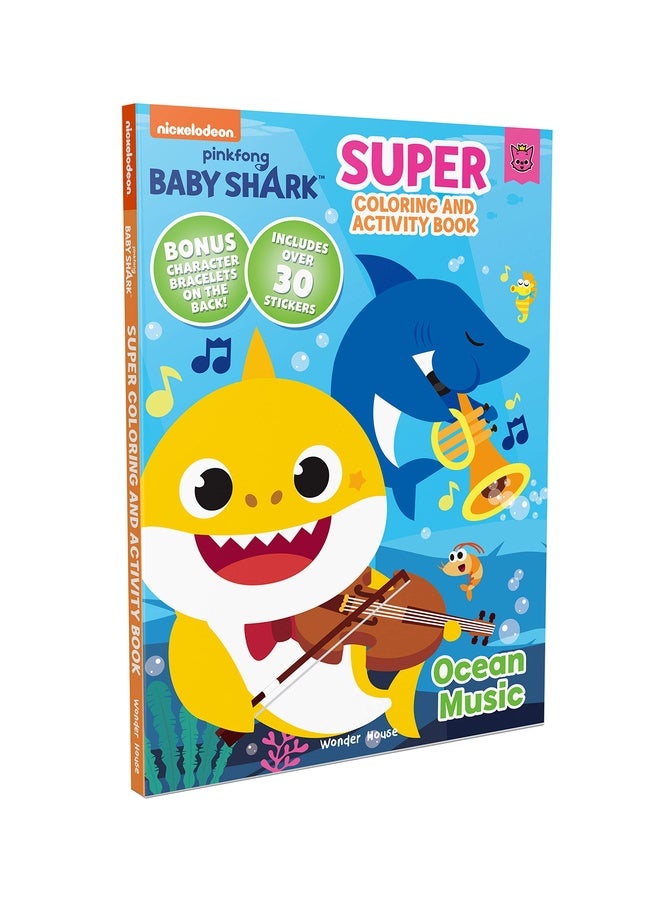 Pinkfong Baby Shark - Ocean Music : Super Coloring and Activity Book