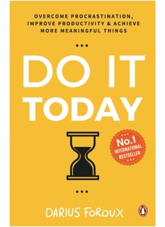 PENGUIN Do It Today: Overcome procrastination, improve productivity and achieve more meaningful things  - Image 1
