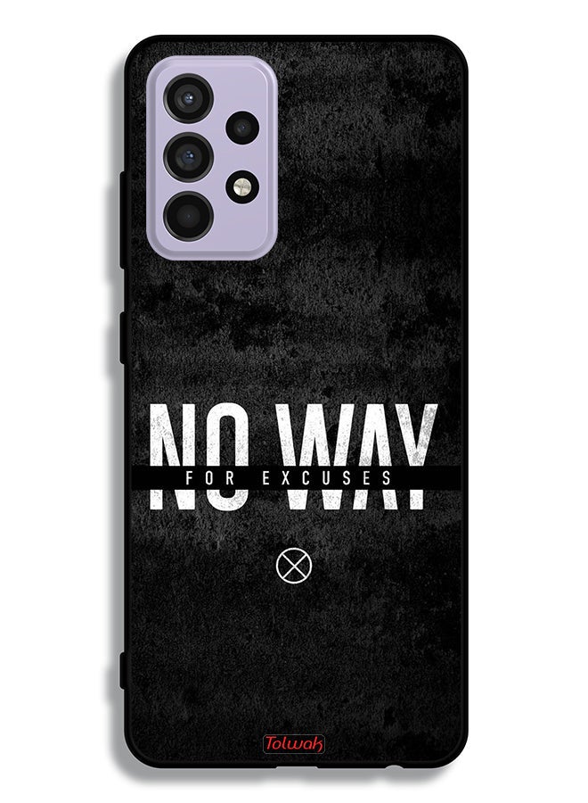 Tolwak Samsung Galaxy A52 4G Protective Case Cover No Way For Excuses - Image 1