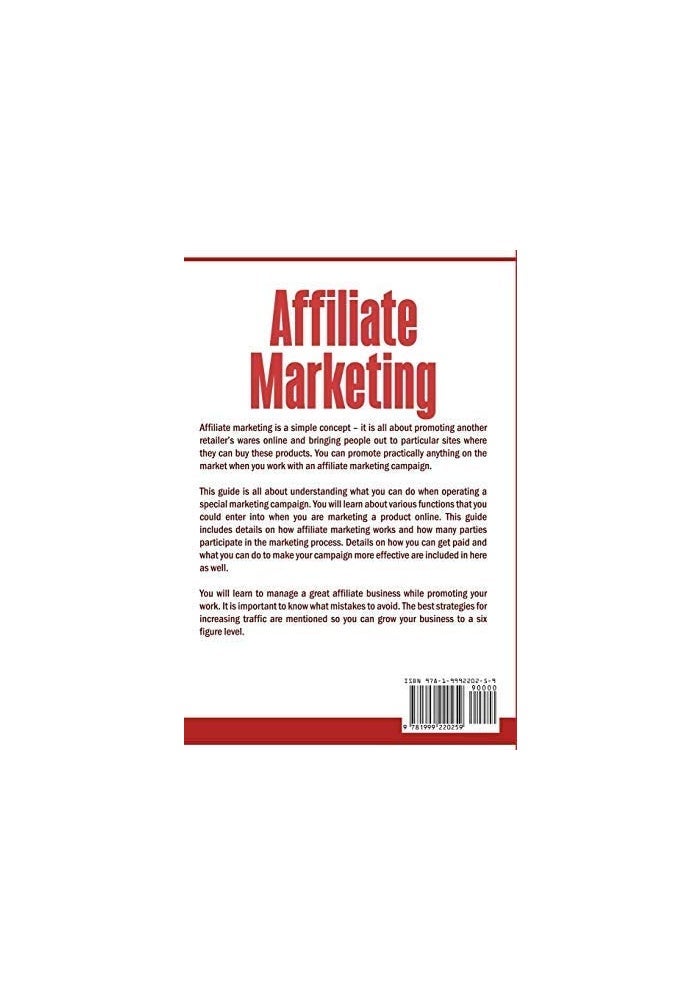 Affiliate Marketing: Launch a Six Figure Business with Clickbank Products, Affiliate Links, Amazon Affiliate Program, and Internet Marketing (Online Business) - Image 2