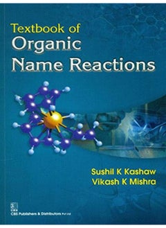 Textbook of Organic Name Reactions - pzsku/ZCF3482ACDB8A1EB2565EZ/45/_/1730194809/0bede2d7-7293-47cd-baca-4363566b3b9d