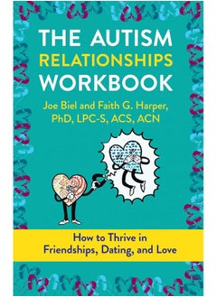The Autism Relationships Workbook 