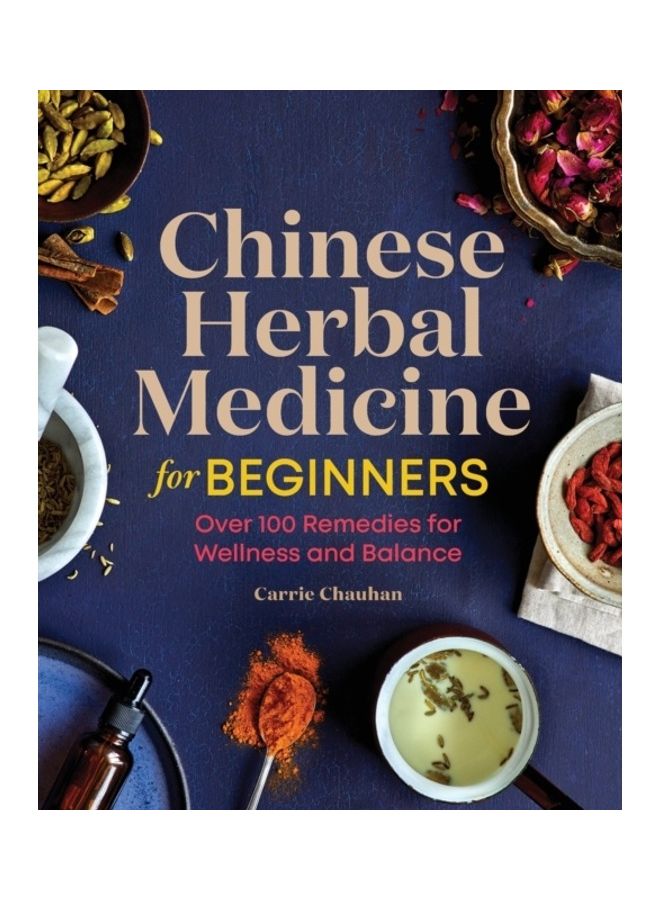 Chinese Herbal Medicine For Beginners
