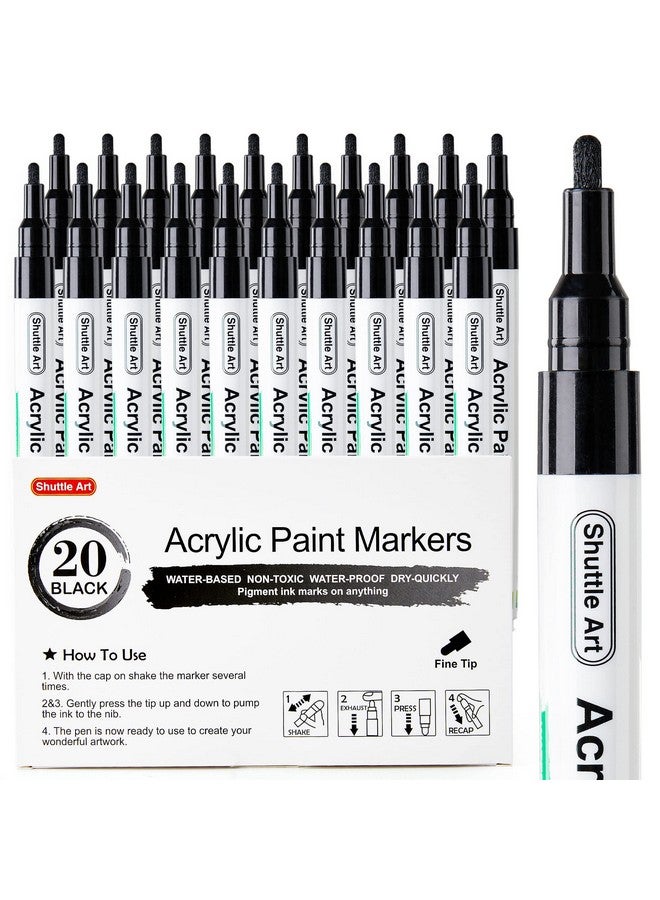 Shuttle Art Black Paint Pens20 Pack Fine Tip Acrylic Paint Penswaterbased Quick Dry Paint Markers For Rockwoodmetalplasticglasscanvasceramic - Image 1