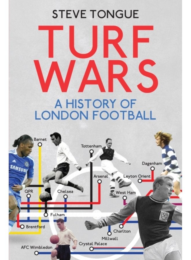 Turf Wars A History of London Football - Paperback