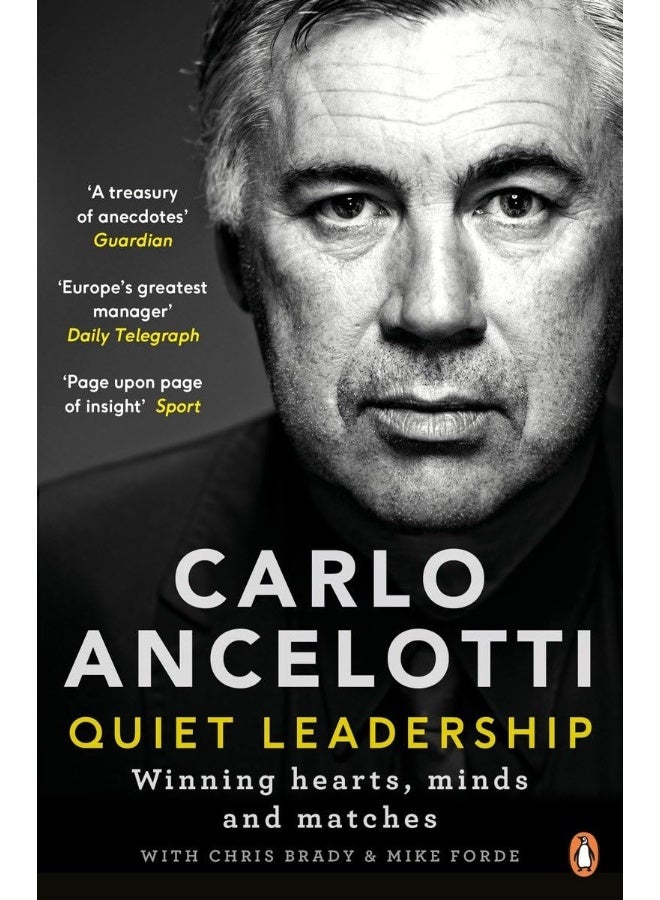 Quiet Leadership Winning Hearts, Minds and Matches by Carlo Ancelotti - Paperback 