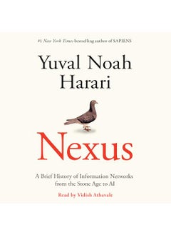 Nexus A Brief History Of Information Networks From The Stone Age To Ai